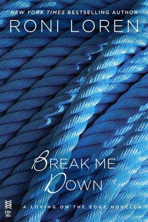 Cover of the book Break Me Down by Roni Loren, Penguin Publishing Group