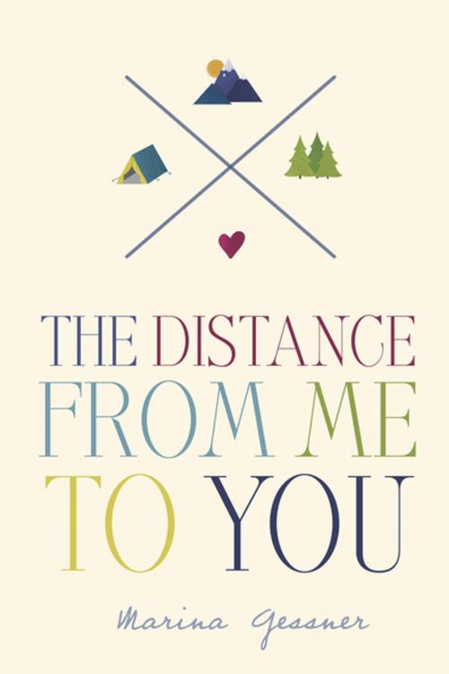 Cover of the book The Distance from Me to You by Marina Gessner, Penguin Young Readers Group