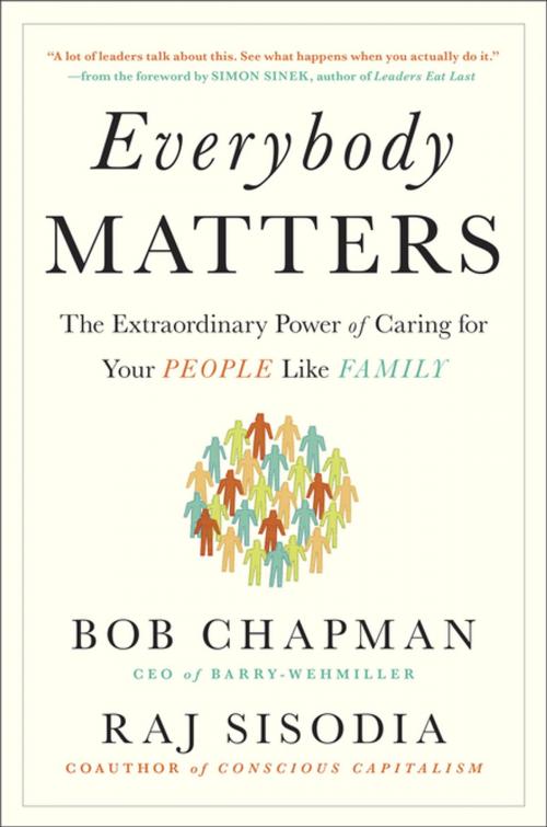 Cover of the book Everybody Matters by Bob Chapman, Raj Sisodia, Penguin Publishing Group
