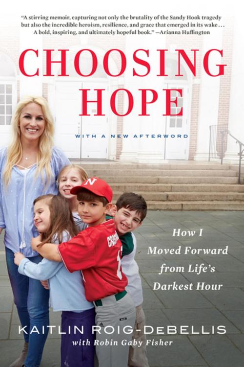 Cover of the book Choosing Hope by Kaitlin Roig-DeBellis, Robin Gaby Fisher, Penguin Publishing Group