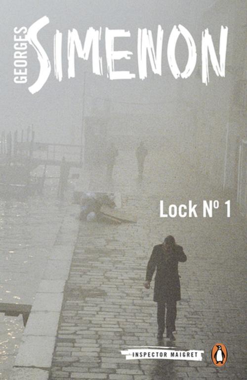 Cover of the book Lock No. 1 by Georges Simenon, Penguin Publishing Group