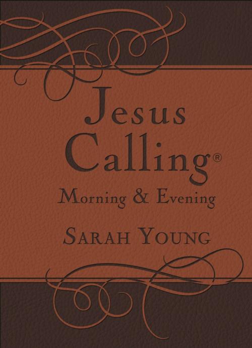 Cover of the book Jesus Calling Morning and Evening Devotional by Sarah Young, Thomas Nelson