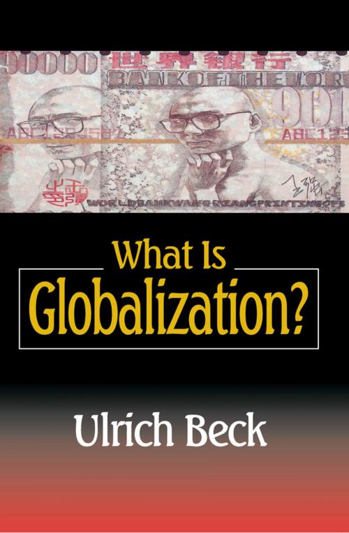 Cover of the book What Is Globalization? by Ulrich Beck, Wiley