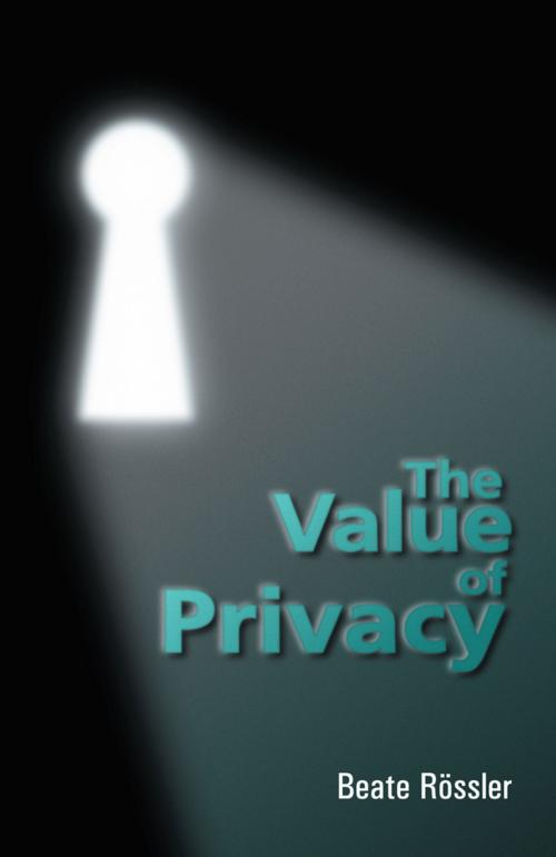 Cover of the book The Value of Privacy by Beate Rossler, Wiley