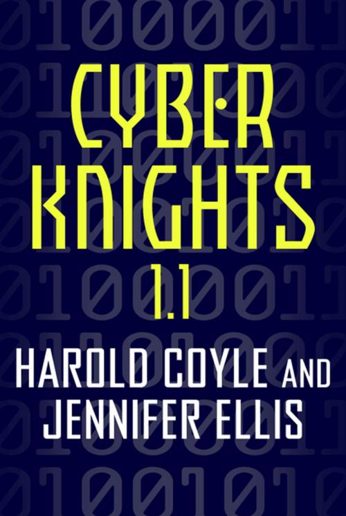 Cover of the book Cyber Knights 1.1 by Harold Coyle, Jennifer Ellis, Tom Doherty Associates