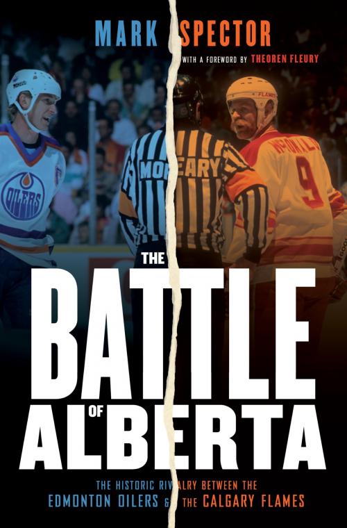Cover of the book The Battle of Alberta by Mark Spector, McClelland & Stewart