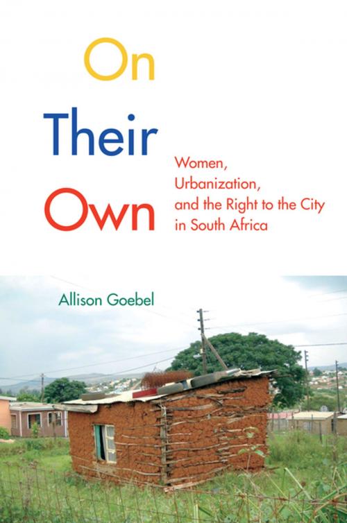 Cover of the book On Their Own by Allison Goebel, MQUP