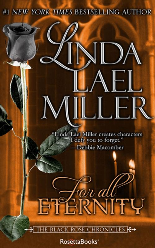 Cover of the book For All Eternity by Linda Lael Miller, RosettaBooks
