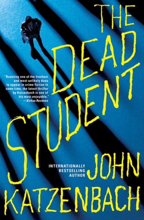 Cover of the book The Dead Student by John Katzenbach, Grove Atlantic