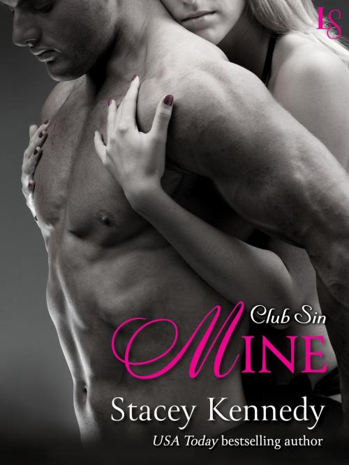 Cover of the book Mine by Stacey Kennedy, Random House Publishing Group