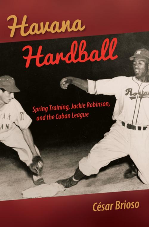 Cover of the book Havana Hardball by César Brioso, University Press of Florida