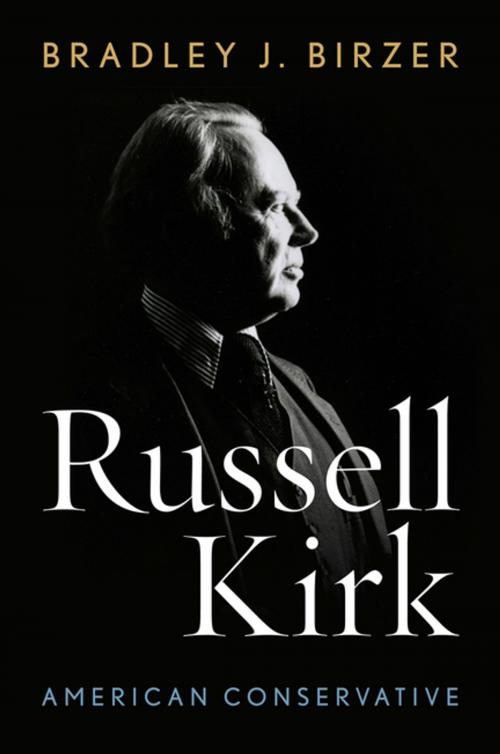 Cover of the book Russell Kirk by Bradley J. Birzer, The University Press of Kentucky