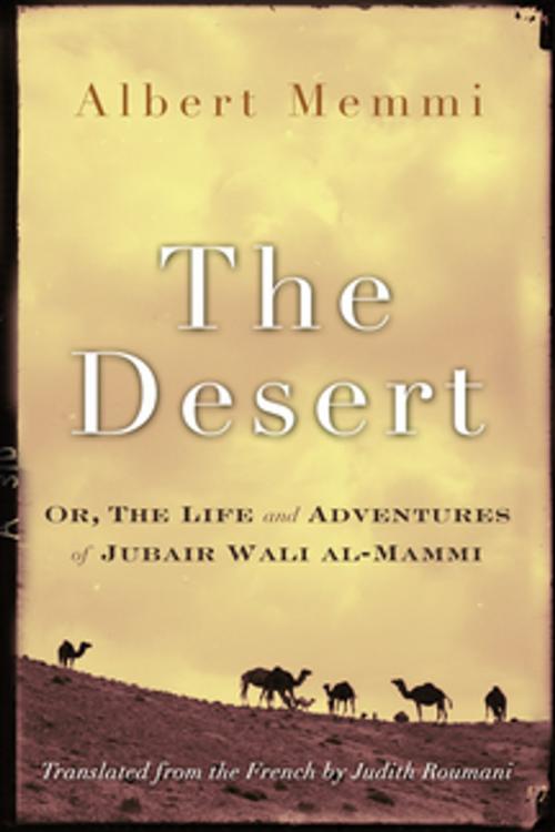 Cover of the book The Desert by Albert Memmi, Syracuse University Press