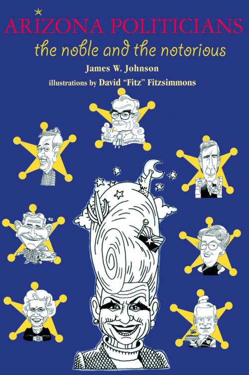 Cover of the book Arizona Politicians by James W. Johnson, University of Arizona Press