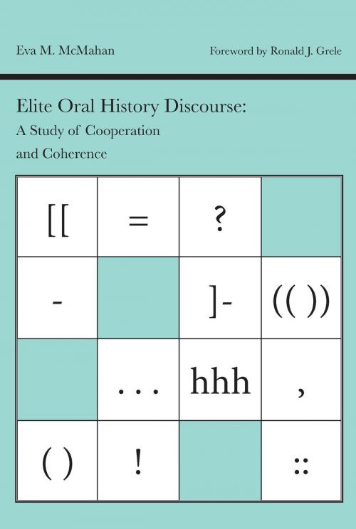 Cover of the book Elite Oral History Discourse by Eva M. McMahan, University of Alabama Press