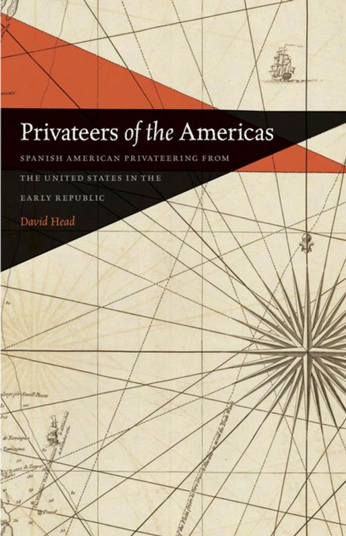 Cover of the book Privateers of the Americas by David Head, University of Georgia Press