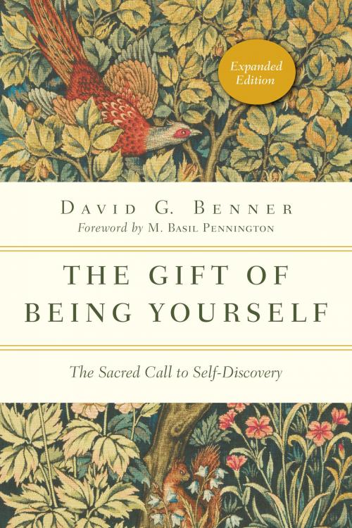 Cover of the book The Gift of Being Yourself by David G. Benner, IVP Books