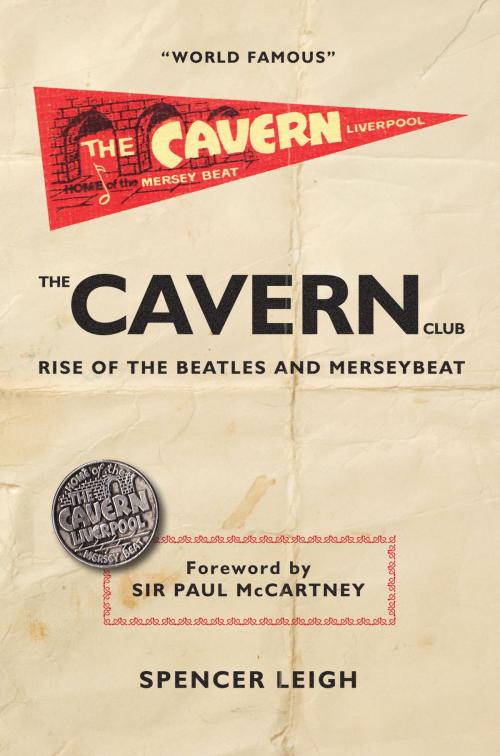Cover of the book The Cavern Club by Spencer Leigh., McNidder and Grace Limited