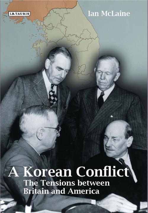 Cover of the book A Korean Conflict by Ian McLaine, Bloomsbury Publishing