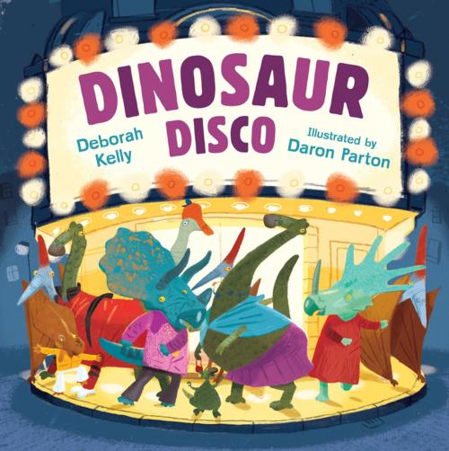 Cover of the book Dinosaur Disco by Deborah Kelly, Penguin Random House Australia
