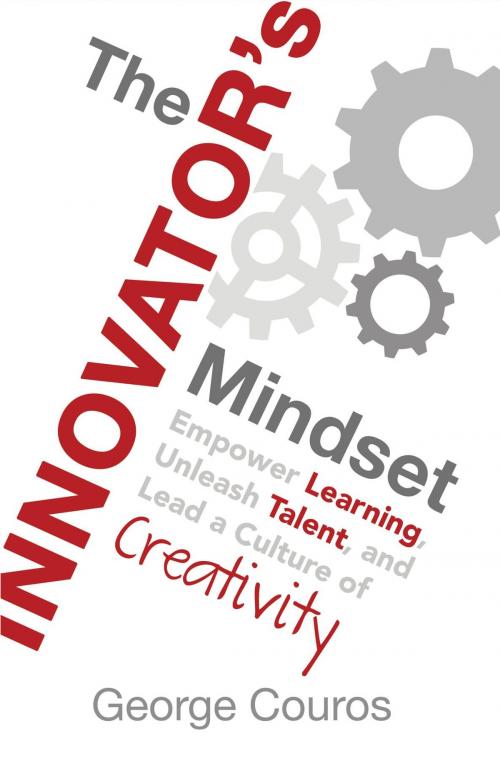 Cover of the book The Innovator's Mindset by George Couros, Dave Burgess Consulting, Inc.