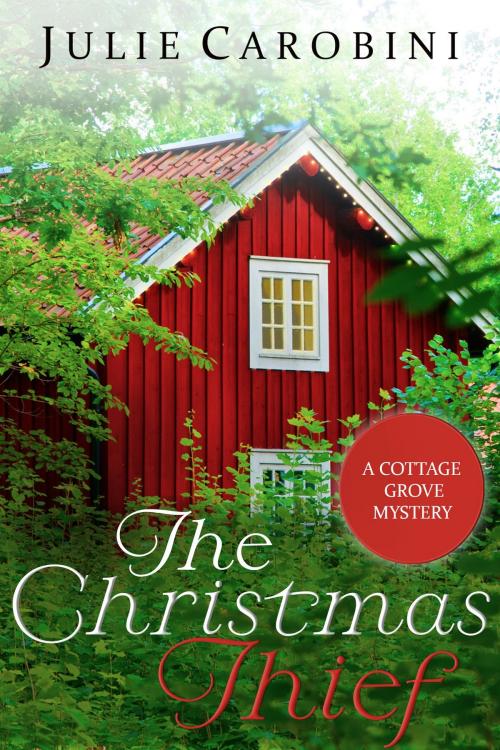 Cover of the book The Christmas Thief by Julie Carobini, Dolphin Gate Books
