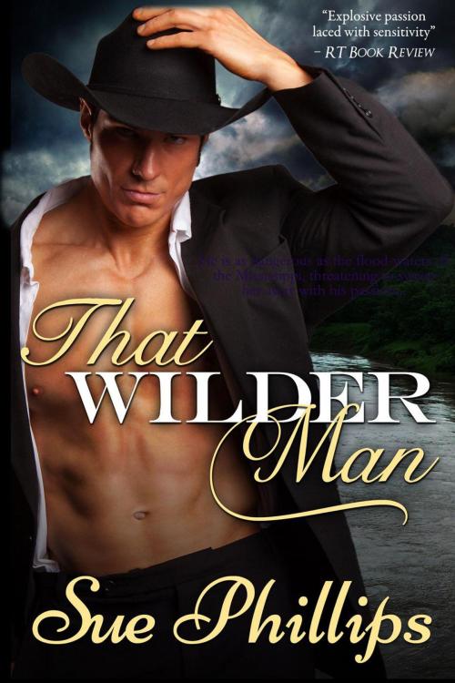 Cover of the book That Wilder Man by Sue Phillips, Gillian Doyle
