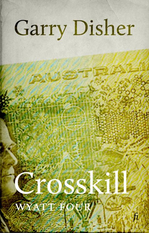 Cover of the book Crosskill by Garry Disher, Ligature