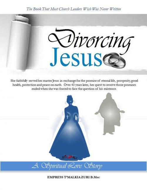 Cover of the book Divorcing Jesus: A Spiritual Love Story by T'Malkia Zuri, T'Malkia Zuri