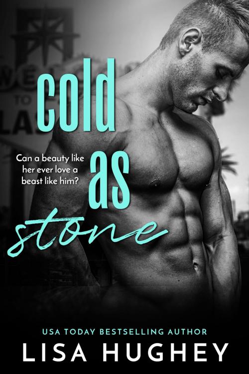 Cover of the book Cold As Stone by Lisa Hughey, Lisa Hughey