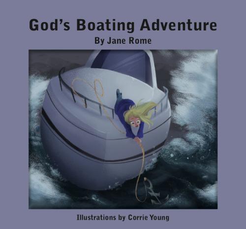 Cover of the book God's Boating Adventure by Jane Rome, Certa Publishing