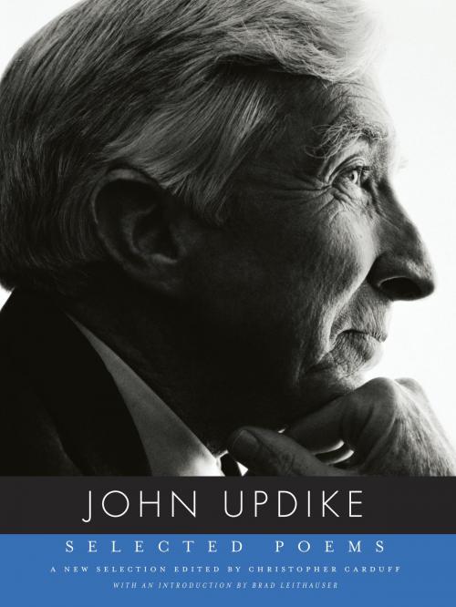 Cover of the book Selected Poems by John Updike, Knopf Doubleday Publishing Group