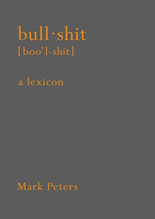 Cover of the book Bullshit by Mark Peters, Crown/Archetype