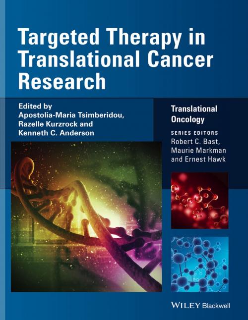 Cover of the book Targeted Therapy in Translational Cancer Research by Maurie Markman, Ernest Hawk, Robert C. Bast Jr., Wiley