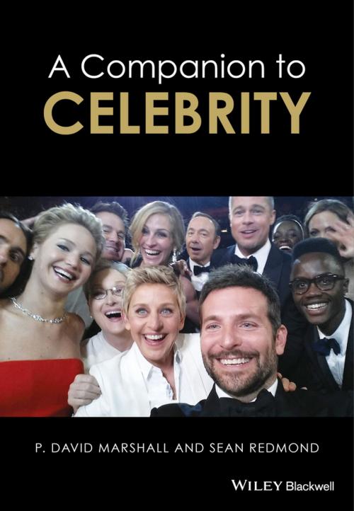 Cover of the book A Companion to Celebrity by Sean Redmond, P. David Marshall, Wiley