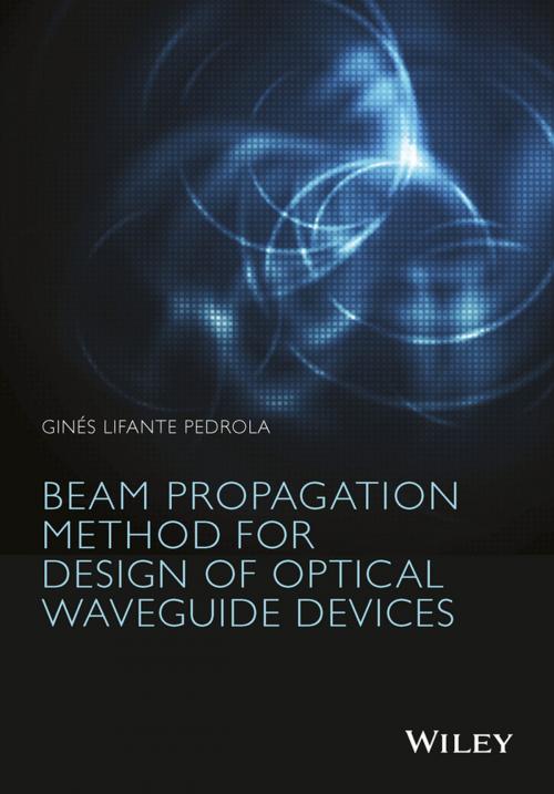 Cover of the book Beam Propagation Method for Design of Optical Waveguide Devices by Ginés Lifante Pedrola, Wiley