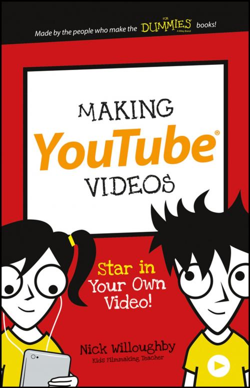 Cover of the book Making YouTube Videos by Nick Willoughby, Wiley