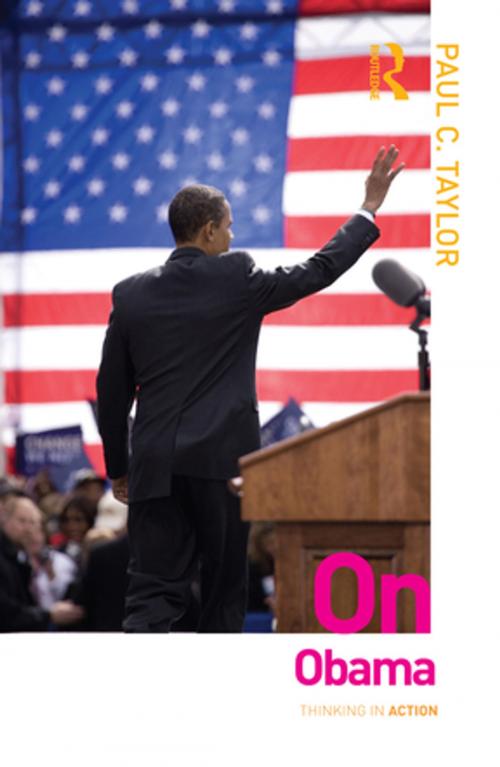 Cover of the book On Obama by Paul C. Taylor, Taylor and Francis