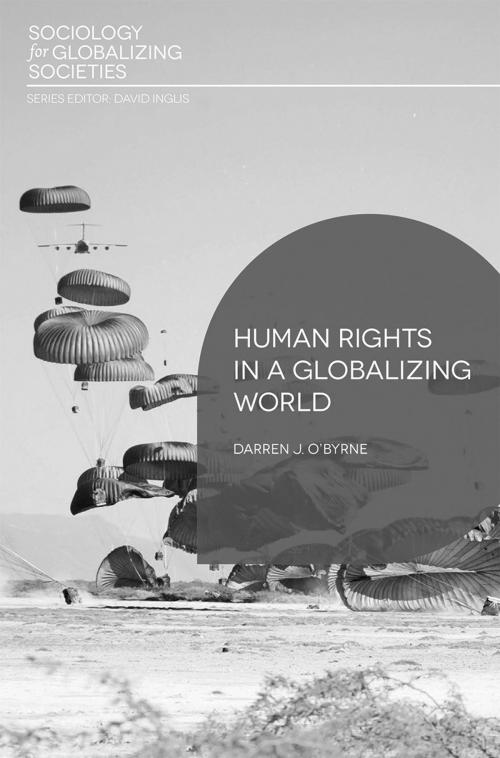 Cover of the book Human Rights in a Globalizing World by Darren J O'Byrne, Macmillan Education UK