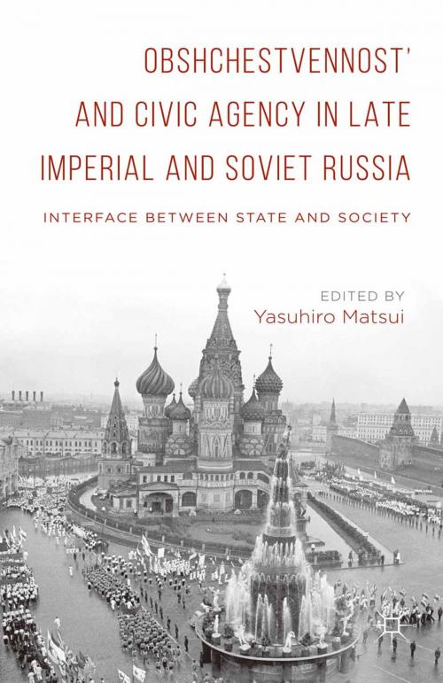 Cover of the book Obshchestvennost’ and Civic Agency in Late Imperial and Soviet Russia by , Palgrave Macmillan UK