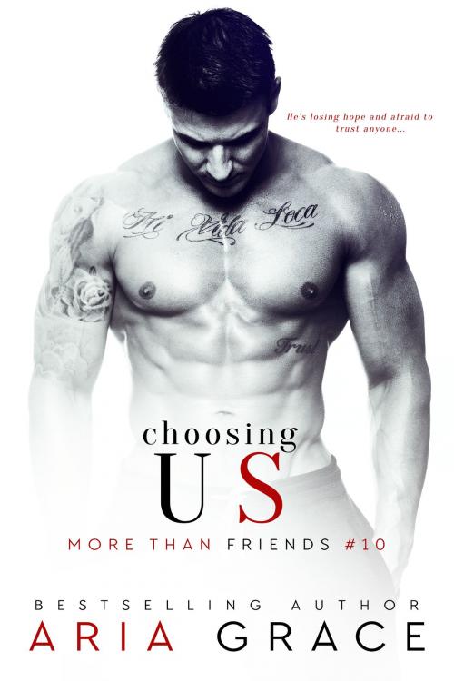 Cover of the book Choosing Us by Aria Grace, Aria Grace