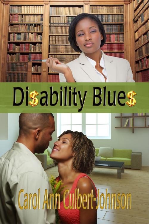 Cover of the book Disability Blues (Short Story) by Carol Ann Culbert Johnson, Carol Ann Culbert Johnson