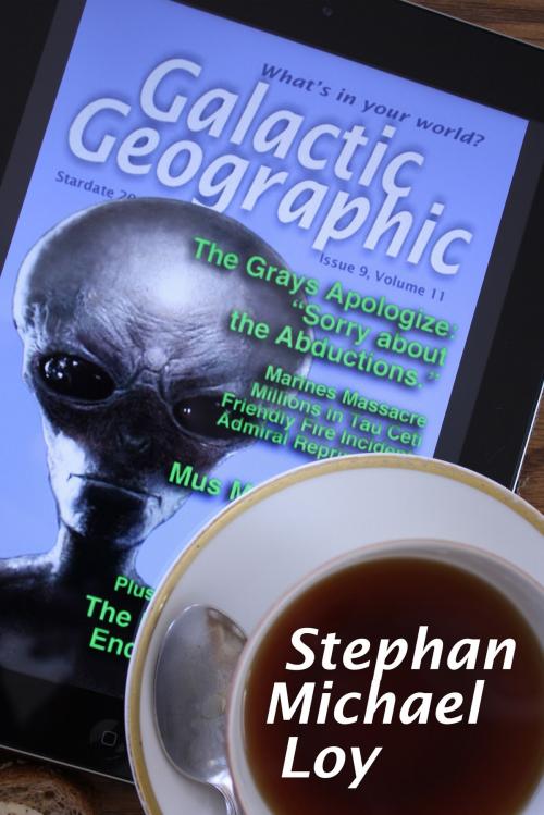 Cover of the book Galactic Geographic by Stephan Michael Loy, Stephan Michael Loy