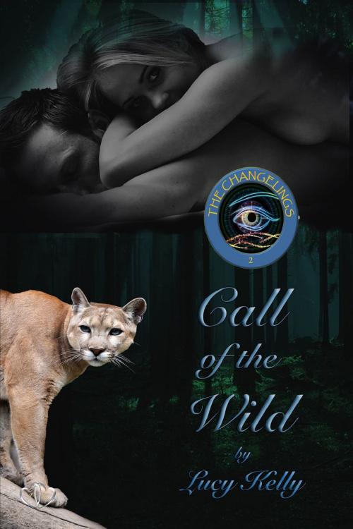 Cover of the book Call of the Wild by Lucy Kelly, JK Publishing, Inc.
