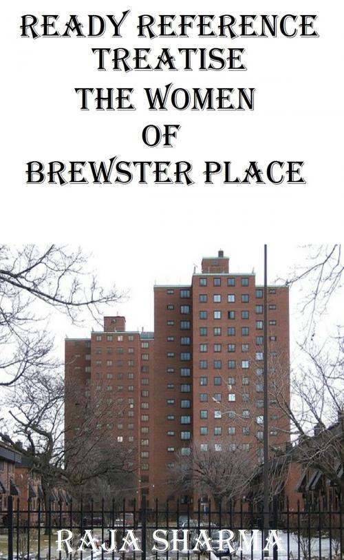 Cover of the book Ready Reference Treatise: The Women of Brewster Place by Raja Sharma, Raja Sharma