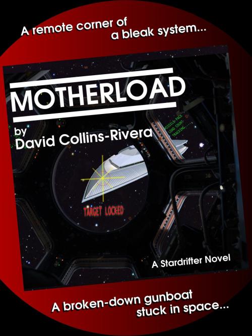 Cover of the book Motherload by David Collins-Rivera, David Collins-Rivera
