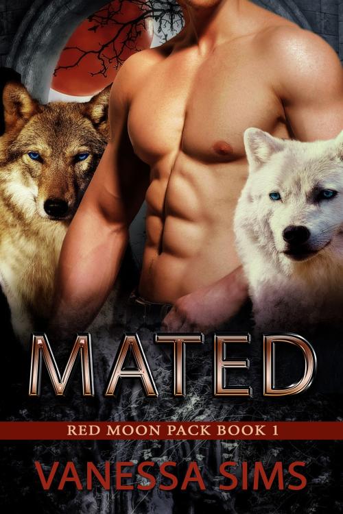 Cover of the book Mated by Vanessa Sims, Vanessa Sims
