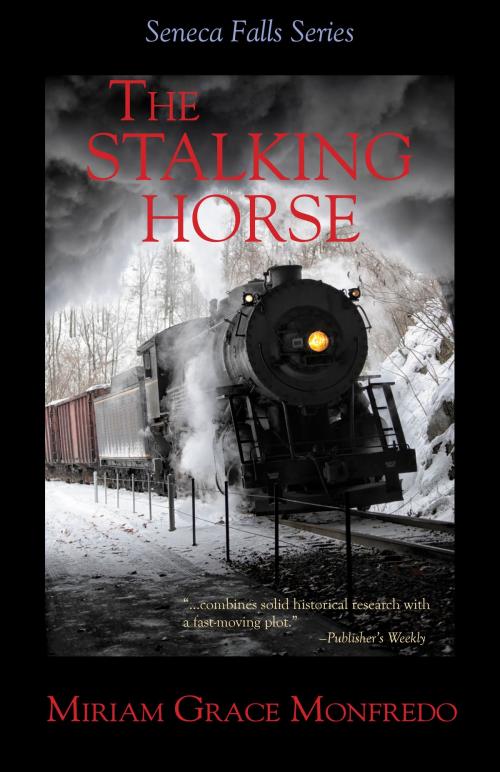 Cover of the book The Stalking Horse by Miriam Grace Monfredo, Miriam Grace Monfredo