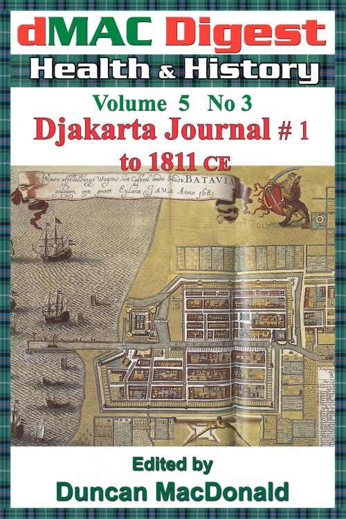 Cover of the book dMAC Digest Volume 5 No 3 ~ Djakarta Journal # 1 by Duncan MacDonald, Duncan MacDonald