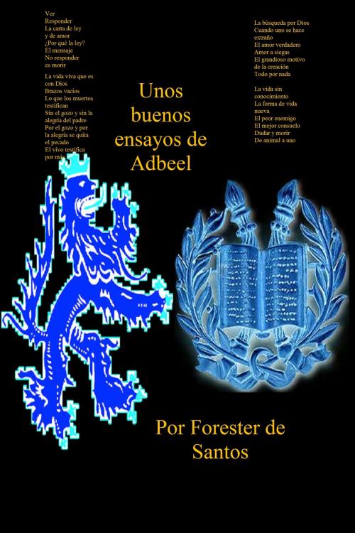 Cover of the book Unos buenos ensayos de Adbeel by Forester de Santos, Forester de Santos